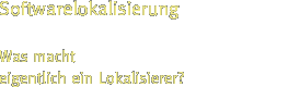 Softwarelokalisierung - Was macht eigentlich ein Lokalisierer?